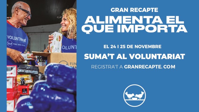  El Gran Recapte d’Aliments busca voluntaris