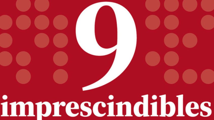 9 imprescindibles
